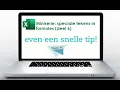 Lagu Snelle Korte Tip: speciale tekens in formules * ? $ ^ [ ] { } @ #  (deel 6)