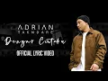 ADRIAN TAKNDARE - DENGAR CINTAKU (Official Video Liric Video)
