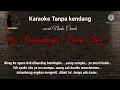 Ojo Dibandingke ( Abah Lala ) Karaoke tanpa kendang