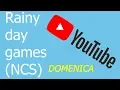 Download Lagu Rainy day games - Raccolta audio di YouTube