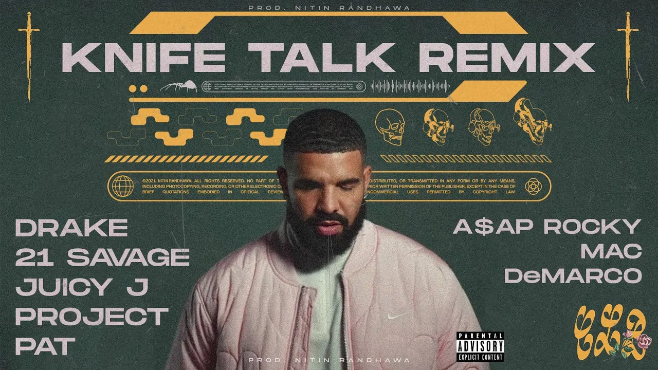 Knife Talk Remix - Drake, A$AP Rocky, 21 Savage, Juicy J, Project Pat, Mac DeMarco (Audio)