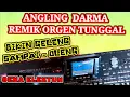 Download Lagu REMIX ANGLING DARMA ORGEN TUNGGAL