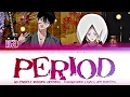 iri - '’Period'' Lyrics 歌詞 [한글자막] (Firefly Wedding Opening / ホタルの嫁入り OP)