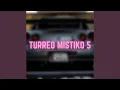 Download Lagu Turreo Mistiko 5