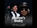 Lagu NELSON TIVANE ft MAKHADZI - mama's Baby  (Dj Ralph The-Hoch) 