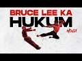Download Lagu Bruce Lee Ka HUKUM (Hindi)