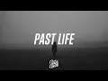 Download Lagu Trevor Daniel - Past Life ft. Selena Gomez (Lyrics)