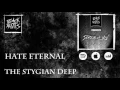Hate Eternal - The Stygian Deep