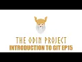 The Odin Project Foundations Introduction to Git Episode 15