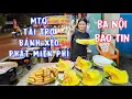 Lagu Tuyệt Vời Bà Nội Báo Tin MTQ Tài Trợ Phát Bánh Xèo Miễn Phí Cho Người Khó Khăn.