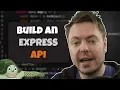 Build an API with ExpressJS from Scratch