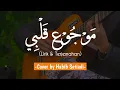 Download Lagu MAUJU' QOLBI ll Lirik \u0026 Terjemahan ll Cover guitar by cehaeste__