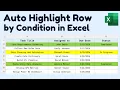 How to Auto Highlight Row by Condition in Excel Conditional Formatting