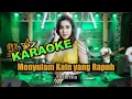 Download Lagu MENYULAM KAIN YANG RAPUH | KARAOKE | GL MUSIK 26