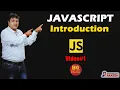 1 JavaScript Introduction What is JavaScript How and where to use JS Hindi Tutorial