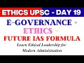 UPSC GS4 Ethics Lecture E-Governance Social Audit Ethics in International Relations - Elite IAS