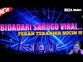 Download Lagu DJ BIDADARI SARUGO - PESAN TERAKHIR - JUNGLE DUTCH 2021 #BUCIN