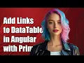 How to Add Hyperlinks to PrimeNG DataTable Columns in Angular
