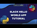 Creating Hello World Slack app using Python Bolt tutorial