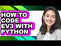 How to Code Ev3 with Python easy Method