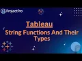 Tableau String Functions And Their Types