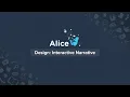 Alice Workshop Week 8 Design Process Interactive Narrative