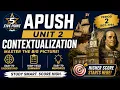 APUSH Period 2 Contextualization Easy Summary Memorization