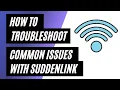 Suddenlink Internet Troubleshooting How to Fix Common Issues