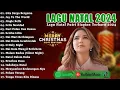 Download Lagu Gita Surga Bergema - Putri Siagian Full Album 2024 | Lagu Natal Terbaru 2024 | Joy To The World