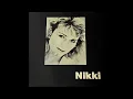 Download Lagu NIKKI – I Steel Feel The Fire