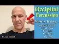 Download Lagu Occipital Percussion... Miracle Healing for Headaches, Neck Pain, Tinnitus, Vertigo - Dr Mandell, DC