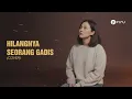 Hilangnya Seorang Gadis - Deddy Dores | Cover by PI7U