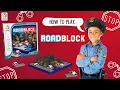 How to play RoadBlock - SmartGames