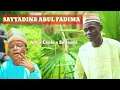 Download Lagu Abba Csale Ft Sadauki - Sayyadina Abul Fadima  || Official Music Video (2021)
