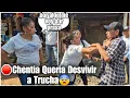 Lagu Dios mio Chentia 4menaza a Trucha|no me importa ir a la carcel pero me la vas a pagar caro dijo😱