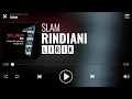 Download Lagu Slam - Rindiani [Lirik]
