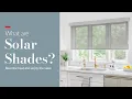 Solar Shades What are they