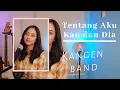 Download Lagu TENTANG AKU KAU DAN DIA (KANGEN BAND) - MICHELA THEA COVER