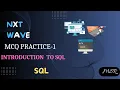 Introduction To SQL MCQ Practice 1 SQL NxtWave CCBP 4 0