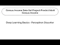Census Income Data Set Project - Predict Adult Census Income Deep Learning