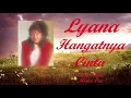 Lyana ~Hangatnya Cinta  minus1