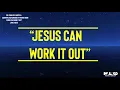Download Lagu Dr. Charles Hayes And The Cosmopolitan Church Of Prayer Choir – Jesus Can Work It Out (Lyric Video)