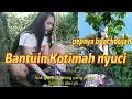 PEPAYA BUAT KOTIJAH - BANTUIN KOTIMAH JEMUR BAJU - PAK NDUTT MUKIDI PART 14