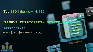 LeetCode-80 Remove Duplicates from Sorted Element-II Two Pointer Approach
