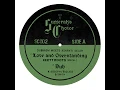 Love and Overstanding - Dubkasm & Ashanti Selah