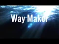 Download Lagu Way Maker (English \u0026 Spanish)