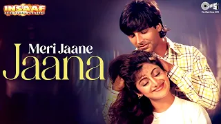 Meri Jaane Jaana Insaaf Akshay Kumar Shilpa Shetty Parvez Gayatri 90 S Hindi Romantic Song 