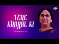 Lagu Tere Khayal Ki | Dr. Mamta Shukla | Hindi Cover Song | Saregama Open Stage