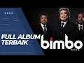 Download Lagu FULL ALBUM BIMBO