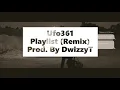 Ufo361 - Playlist (DwizzyT-Remix)